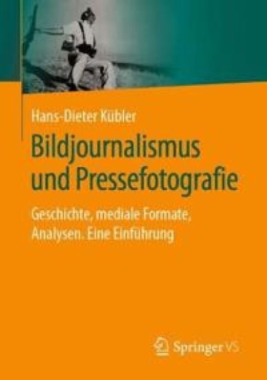 Bildjournalismus und Pressefotografie
