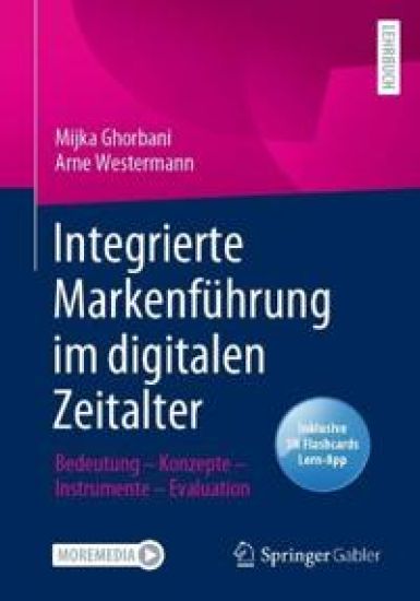 Integrierte Markenführung im digitalen Zeitalter