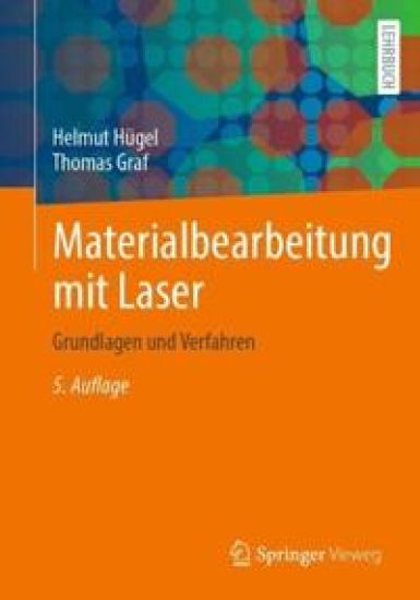 Materialbearbeitung mit Laser
