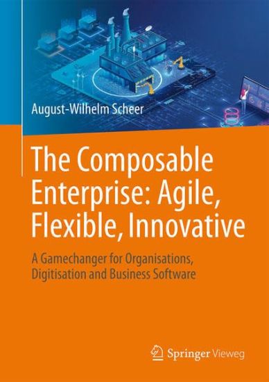 The Composable Enterprise: Agile, Flexible, Innovative