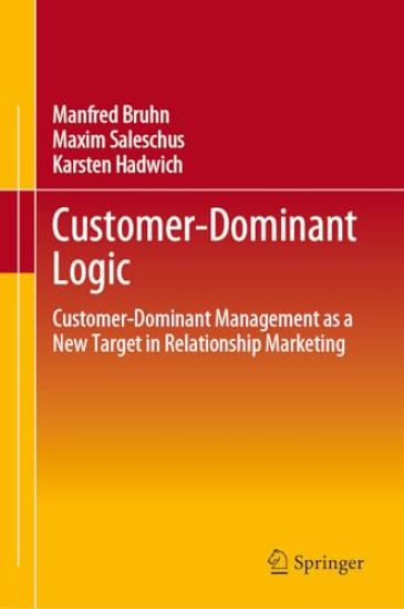 Customer-Dominant Logic