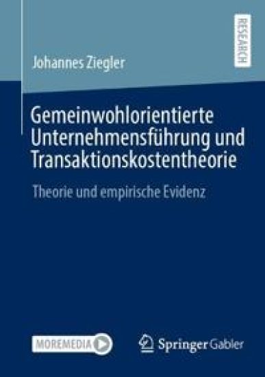 Gemeinwohlorientierte Unternehmensführung und Transaktionskostentheorie