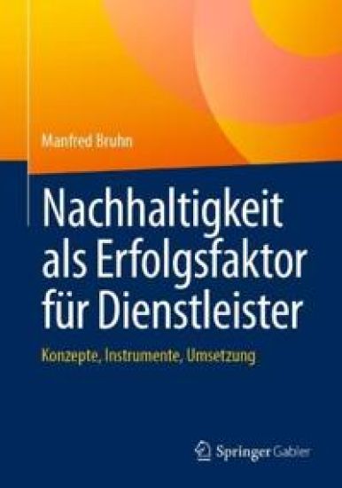 Nachhaltigkeit als Erfolgsfaktor für Dienstleister