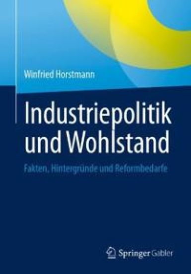 Industriepolitik und Wohlstand