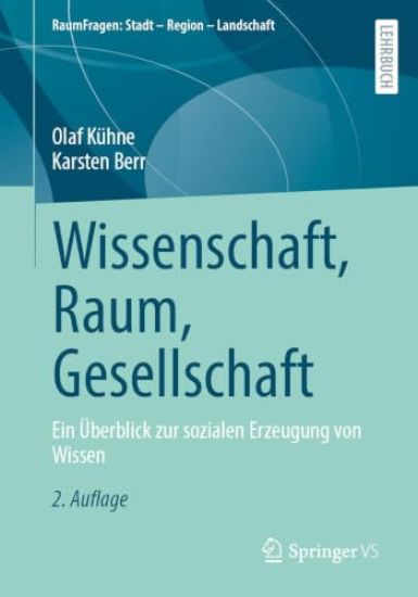 Wissenschaft, Raum, Gesellschaft