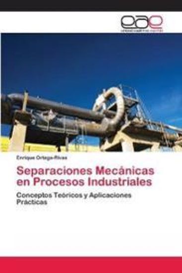 Separaciones Mecánicas en Procesos Industriales
