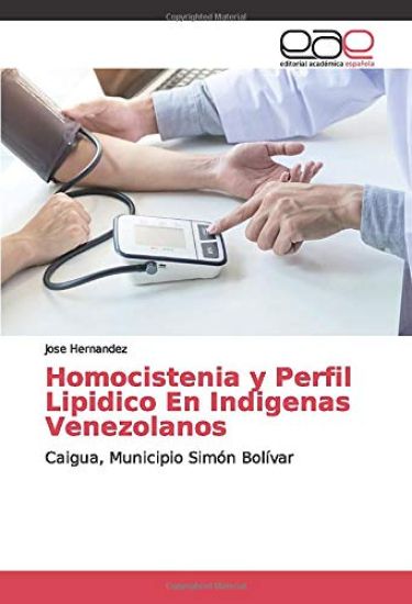 Homocistenia y Perfil Lipidico En Indigenas Venezolanos