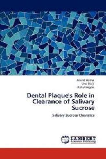 Dental Plaque's Role in Clearance of Salivary Sucrose