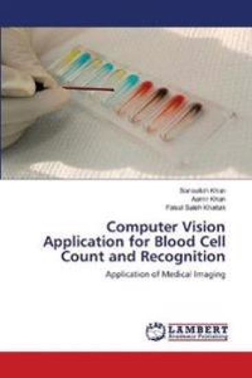 Computer Vision Application for Blood Cell Count and Recognition