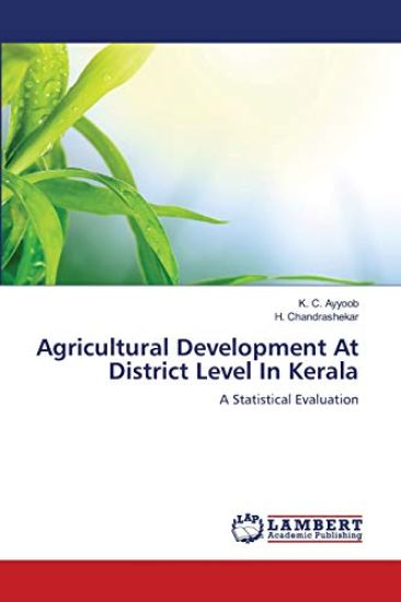 Agricultural Development At District Level In Kerala