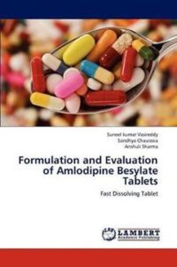Formulation and Evaluation of Amlodipine Besylate Tablets