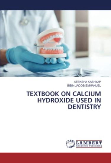 TEXTBOOK ON CALCIUM HYDROXIDE USED IN DENTISTRY