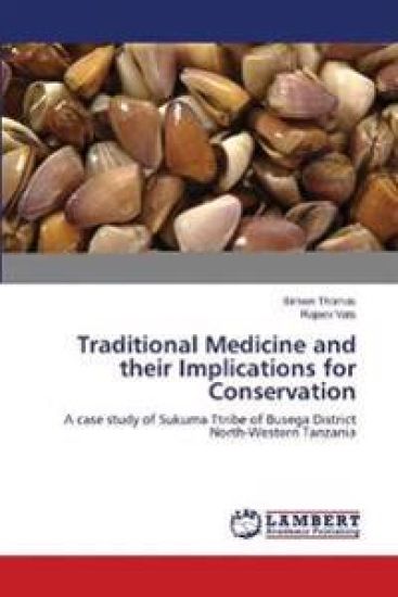 Traditional Medicine and their Implications for Conservation