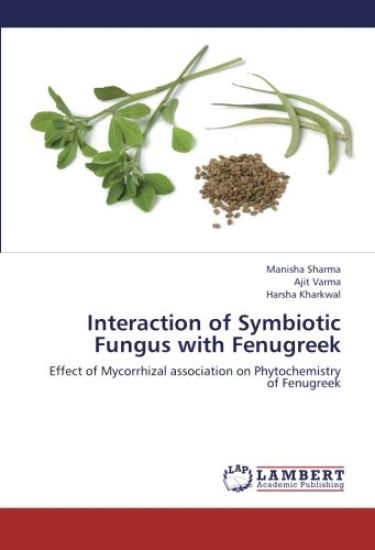 Interaction of Symbiotic Fungus with Fenugreek