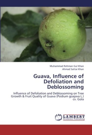 Guava, Influence of Defoliation and Deblossoming