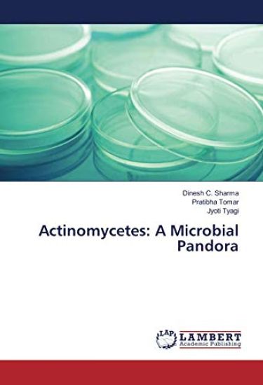Actinomycetes: A Microbial Pandora