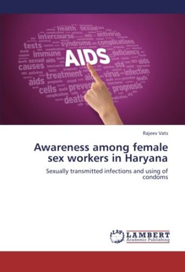 Awareness among female sex workers in Haryana