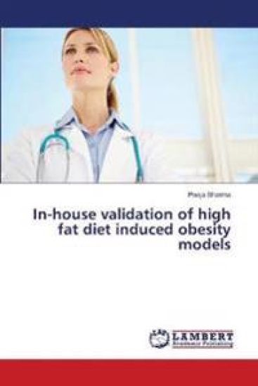 In-house validation of high fat diet induced obesity models