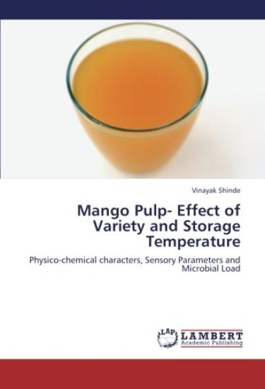 Mango Pulp- Effect of Variety and Storage Temperature