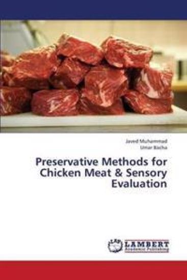 Preservative Methods for Chicken Meat & Sensory Evaluation