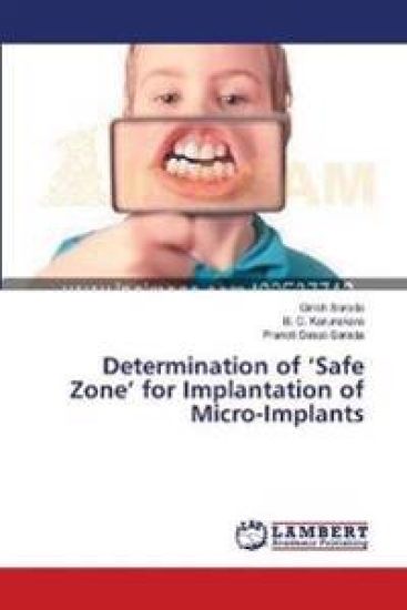 Determination of 'Safe Zone' for Implantation of Micro-Implants