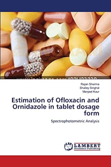 Estimation of Ofloxacin and Ornidazole in tablet dosage form – Rajan Sharma, kirjan kansikuva