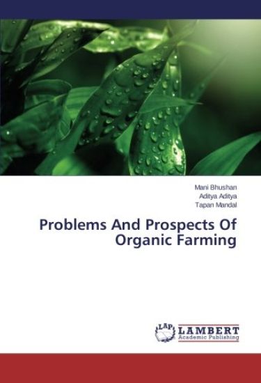 Problems And Prospects Of Organic Farming