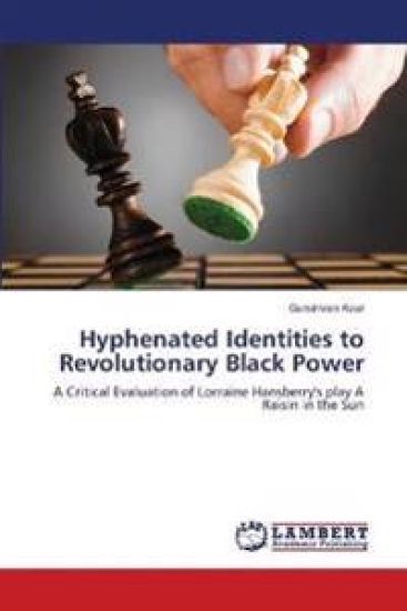 Hyphenated Identities to Revolutionary Black Power