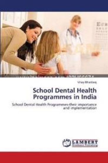 School Dental Health Programmes in India