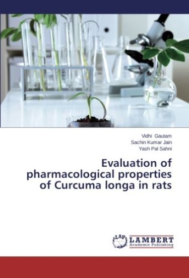 Evaluation of pharmacological properties of Curcuma longa in rats