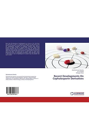 Recent Developments On Cephalosporin Derivatives