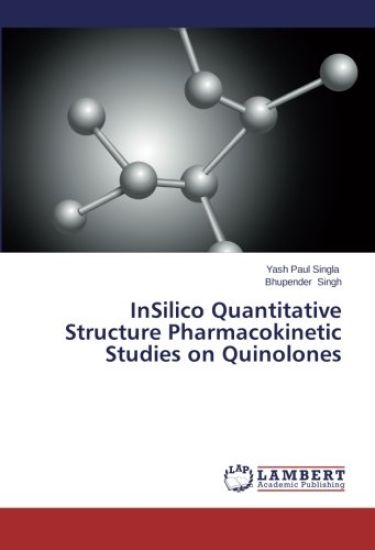 InSilico Quantitative Structure Pharmacokinetic Studies on Quinolones
