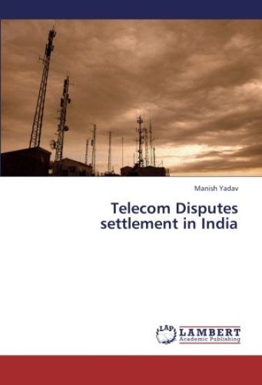Telecom Disputes settlement in India