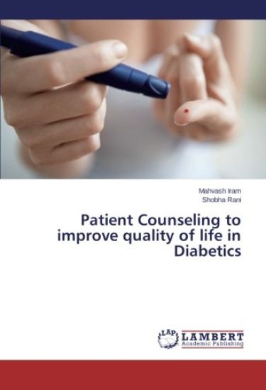 Patient Counseling to improve quality of life in Diabetics