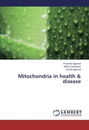 Mitochondria in health & disease