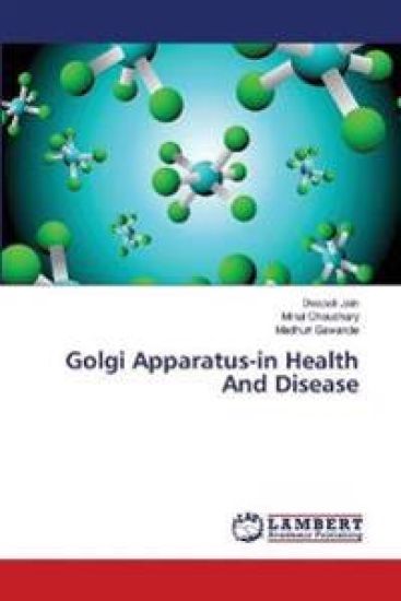 Golgi Apparatus-in Health And Disease