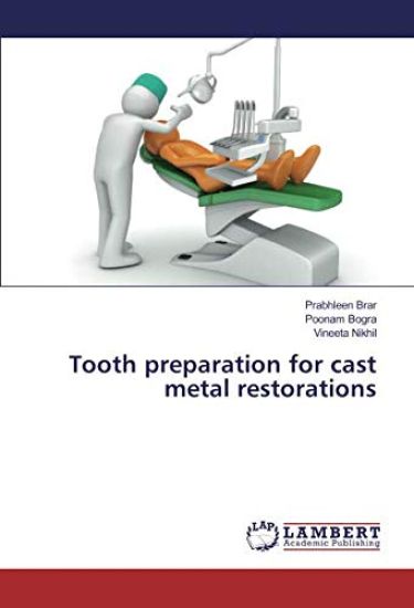 Tooth preparation for cast metal restorations