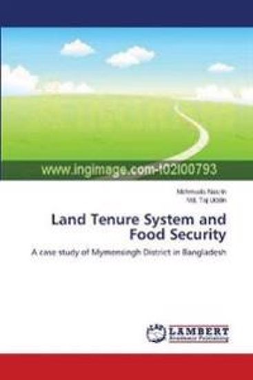 Land Tenure System and Food Security