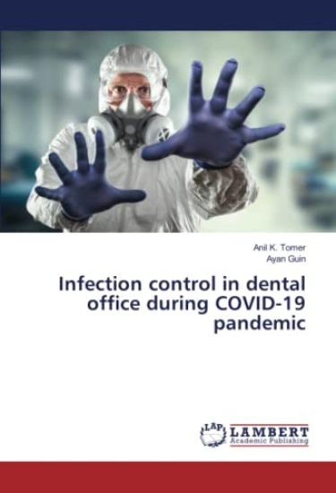 Infection control in dental office during COVID-19 pandemic