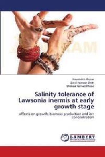 Salinity tolerance of Lawsonia inermis at early growth stage