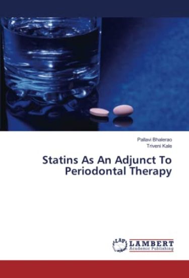 Statins As An Adjunct To Periodontal Therapy
