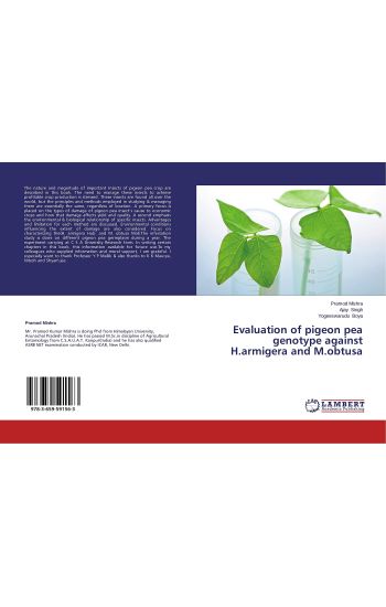 Evaluation of pigeon pea genotype against H.armigera and M.obtusa