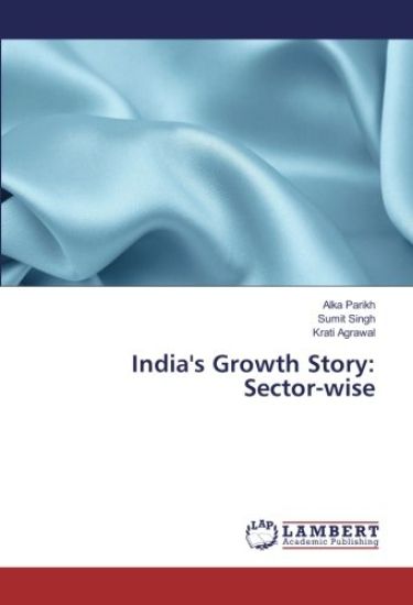 India's Growth Story: Sector-wise