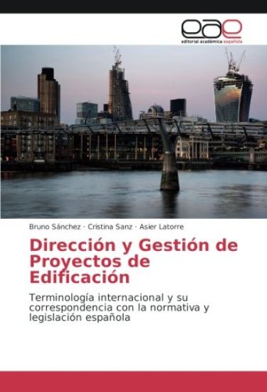 Dirección y Gestión de Proyectos de Edificación