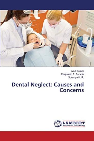 Dental Neglect – Kumar Amit, kirjan kansikuva