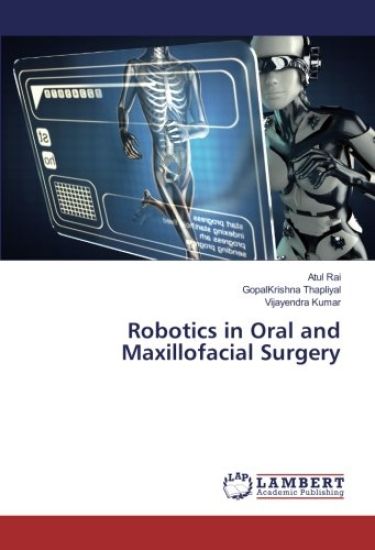 Robotics in Oral and Maxillofacial Surgery