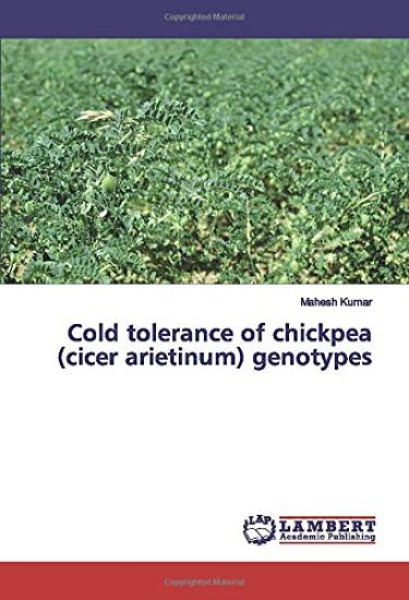 Cold tolerance of chickpea (cicer arietinum) genotypes