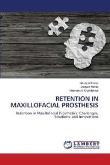 Retention in Maxillofacial Prosthesis