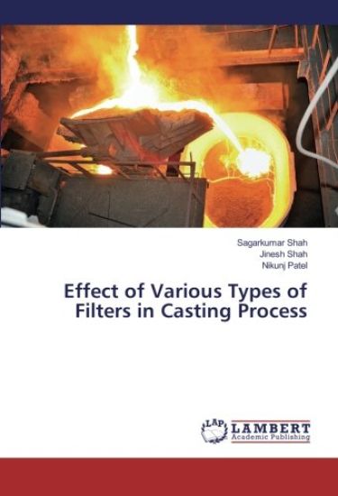 Effect of Various Types of Filters in Casting Process