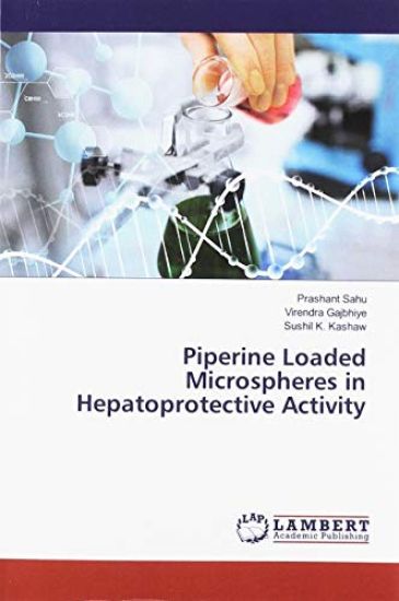 Piperine Loaded Microspheres in Hepatoprotective Activity